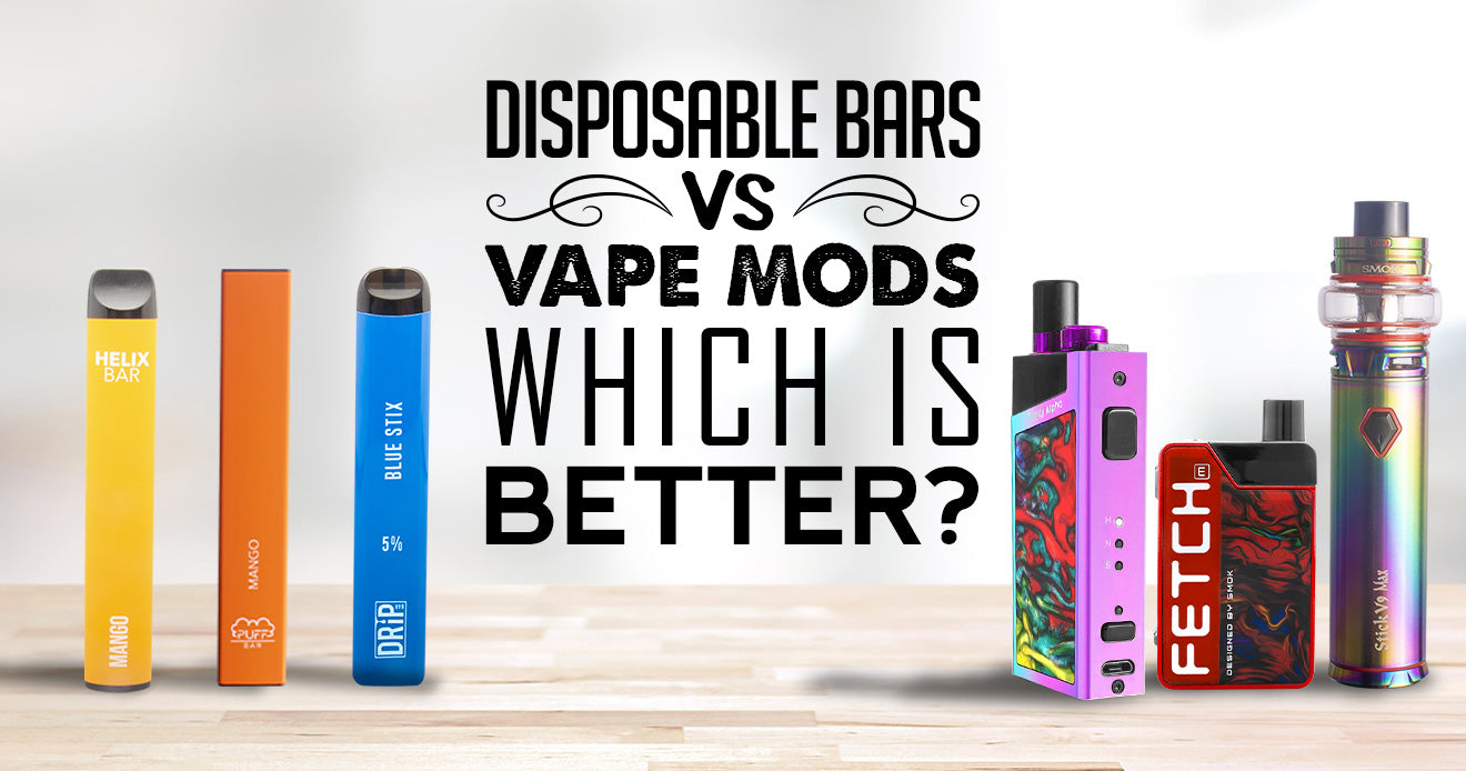 are disposable vapes worse than mods Disposable Bars vs Vape Mods – Got Vape