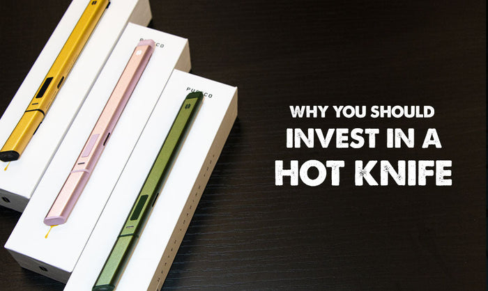 Why You Need To Invest In A Hot Knife