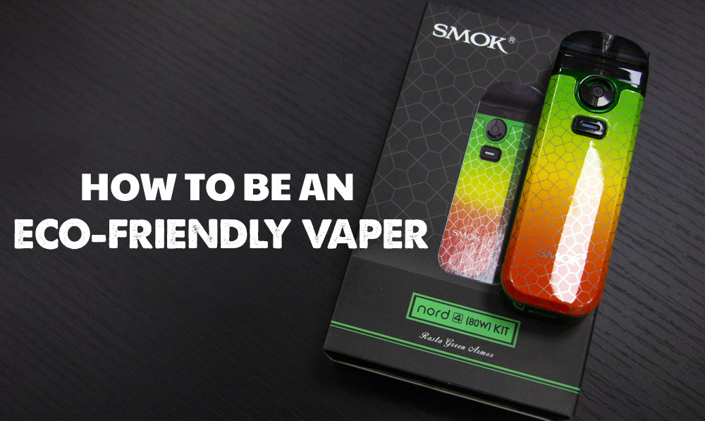 How to be an Eco-Friendly Vaper in 3 steps blog banner