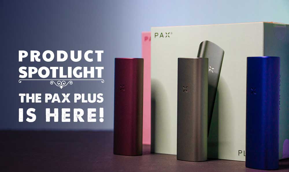Pax Plus Product Spotlight blog banner
