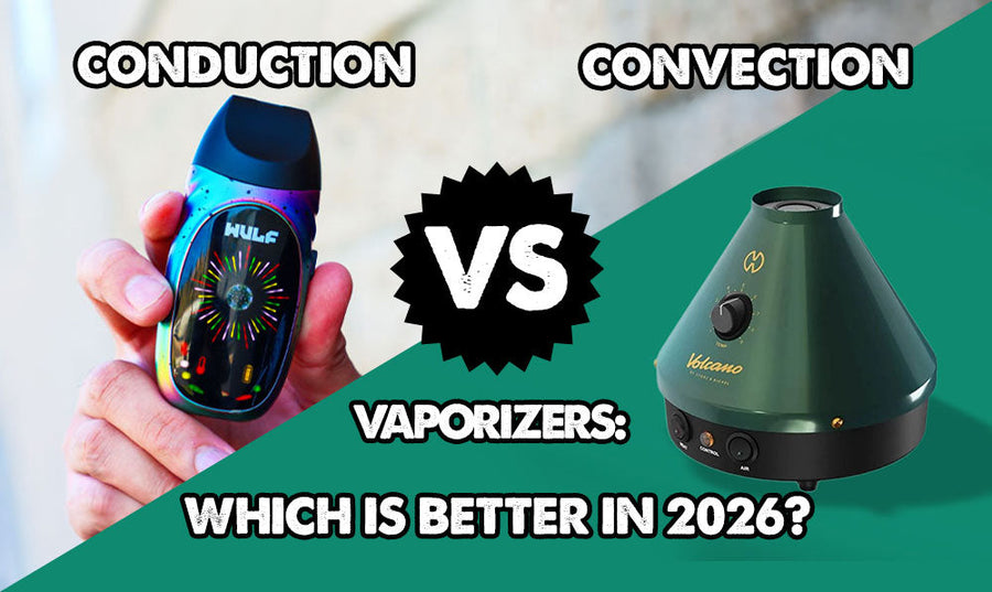 Conduction vs Convection Vaporizers: Which Is Better In 2026?