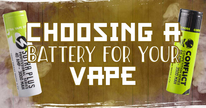 Elegir una batería para tu vaporizador 