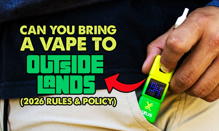 Can You Bring A Vape To Outside Lands? (2026 Rules & Policy)