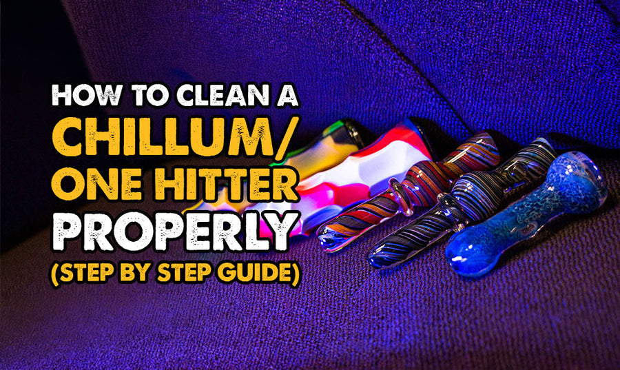 How To Clean A One Hitter / Chillum Properly (Step-By-Step Guide)