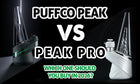 Puffco Peak vs Puffco Peak Pro: Which One Should You Buy In 2026?