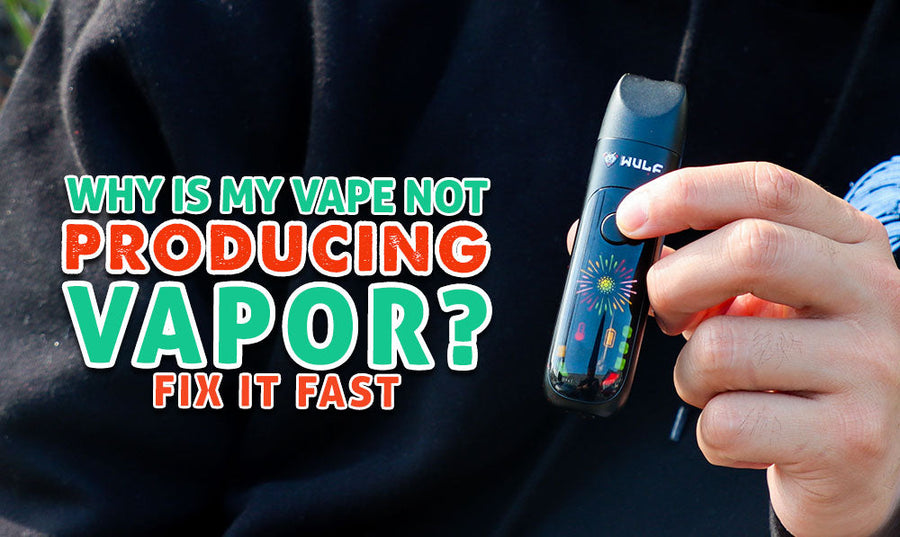 Why Is My Vaporizer Not Producing Vapor? (Fix It Fast)
