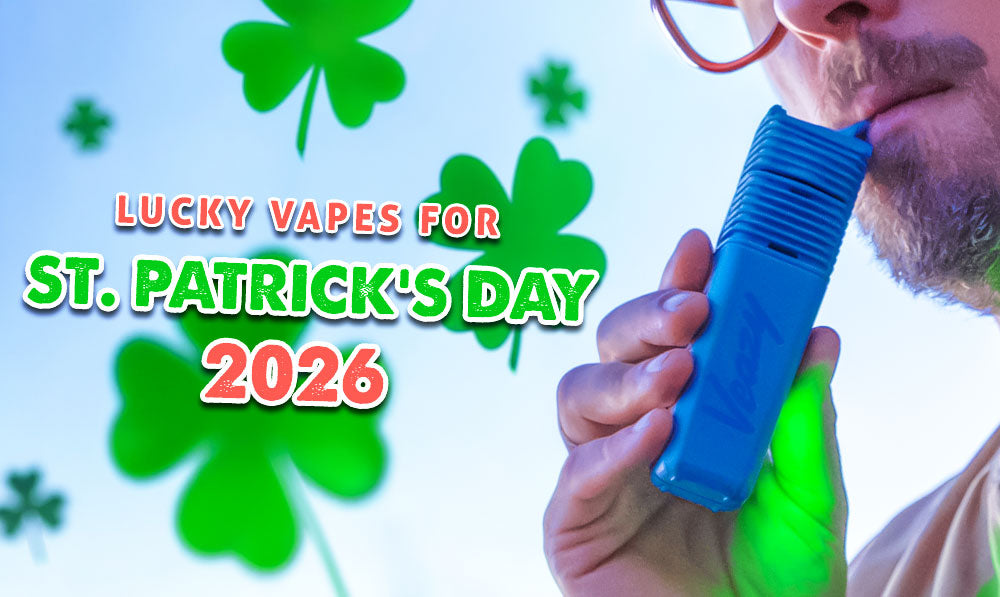 Lucky Vapes For St. Patrick’s Day 2026