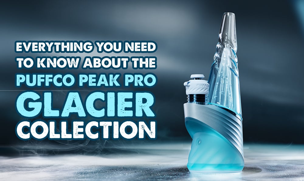 Everything To Know About the Puffco Glacier Collection | Got Vape